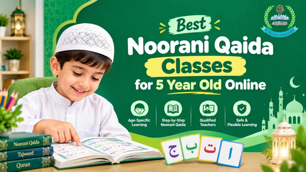 Best Noorani Qaida Classes for 5 Year